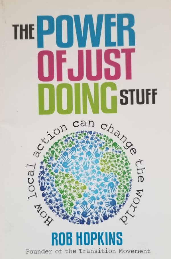 Community Action to Change the World is already Happening
